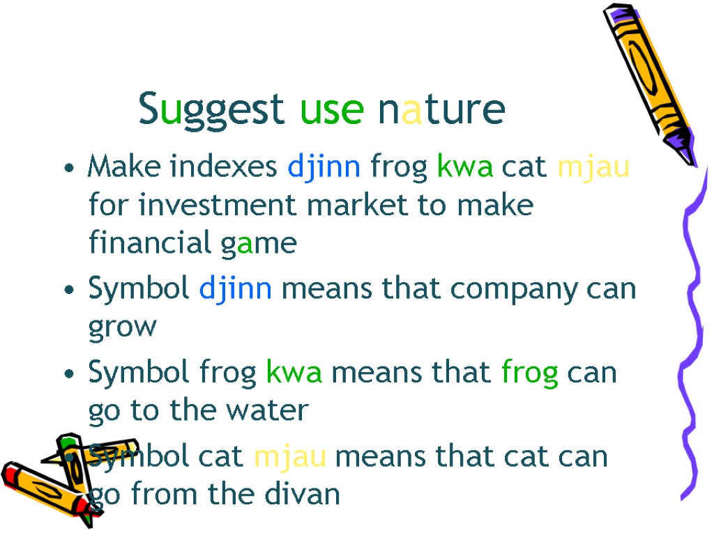 Suggest use nature Make indexes djinn frog kwa cat mjau for investment market to